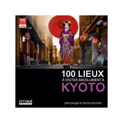 100 Places to visit in Kyoto