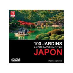 100 Jardins à visiter au Japon