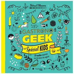 Gastronogeek - Special kids
