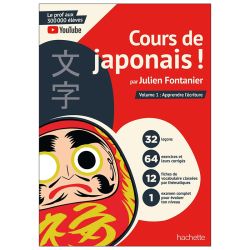Cours de japonais ! Vol. 1 Apprendre l'écriture
