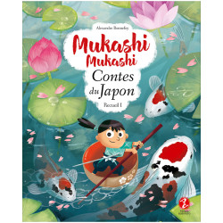 Mukashi Mukashi Contes du Japon - Issun Bôshi & autres histoires