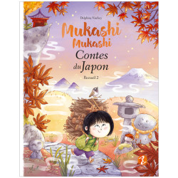 Mukashi Mukashi Contes du Japon - Shitakiri suzumé & autres histoires